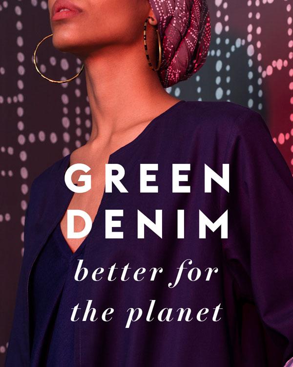 Green Denim- Better For The Planet