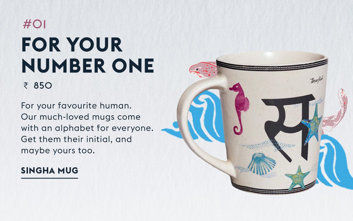 #01 For your number one - Singha Mug, Rs 850