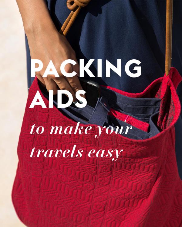 PACKING AIDS TO MAKE YOUR TRAVEL EASY