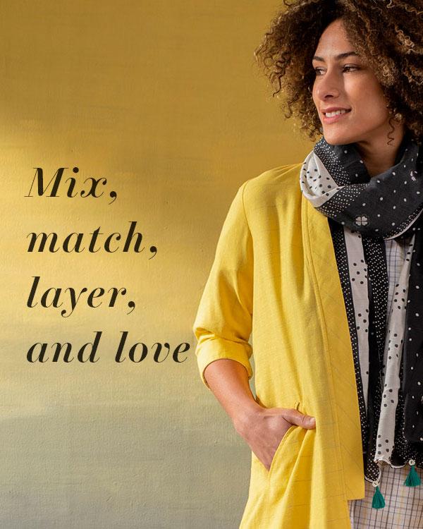 Mix, Match, Layer, And Love